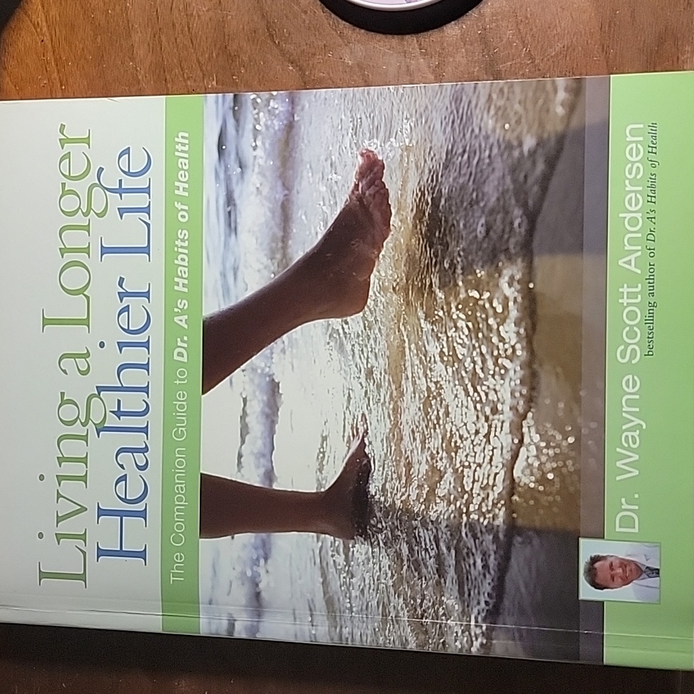 Dr. A'S Habits of Health and Living a Longer Healthier Life books